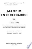 Madrid en sus diarios: 1876-1890