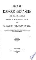 Maese Rodrigo Fernández de Santaella, fundador de la Universidad de Sevilla
