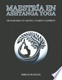 Maestría en Ashtanga Yoga