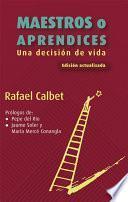 Maestros O Aprendices