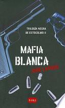 Mafia blanca