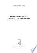 Magia y superstición en la literatura castellana medieval