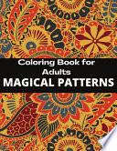 Magical Patterns Coloring Books for Adults