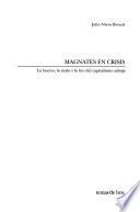 Magnates en crisis
