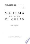 Mahoma, su vida, el Corán