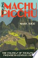 Making Machu Picchu