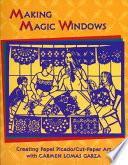 Making Magic Windows