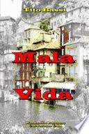 Mala Vida