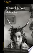 Malaherba (Spanish Edition)