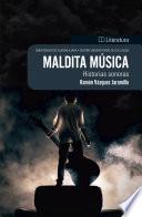 Maldita música
