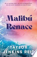 Malibu Renace