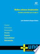Mallas urbanas desplazadas