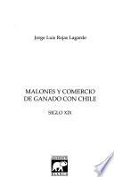 Malones y comercio de ganado con Chile