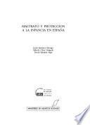 Maltrato y protección a la infancia en España
