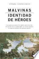 Malvinas. Identidad de héroes
