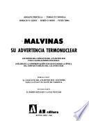 Malvinas, su advertencia termonuclear
