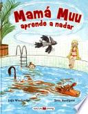 Mama Muu Aprende a Nadar