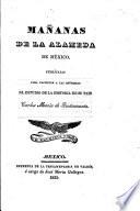 Mañanas de la Alameda de México. Publícalas ... C. M. de Bustamante