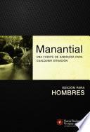 Manantial (Edición Para Hombres)