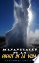 MANANTIALES DE LA FUENTE DE LA VIDA