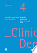 Manejo y control del dolor en cirugía oral