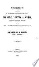 Manifestación dirijida por el ilustrisimo y reverendisimo señor don Rafael Valentín Valdivieso