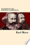 Manifiesto Del Partido Comunista (Spanish Edition)