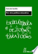Manifiesto: Por otra política educativa