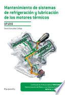 Mantenimiento de sistemas de refrigeración y lubricación de los motores térmicos