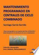 Mantenimiento programado en centrales de ciclo combinado