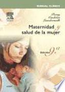 Manual Clínico. Maternidad y salud de la mujer, 9a ed.