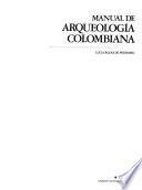 Manual de arqueología colombiana
