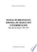 Manual de bibliografía española de traducción e interpretación