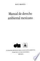 Manual de derecho ambiental mexicano