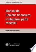 Manual de Derecho financiero y tributario