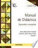 Manual de didáctica : aprender a enseñar