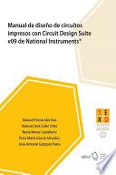 Manual de diseño de circuitos impresos con Circuit Design Suite v09 de National Instruments®