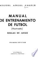 Manual de entrenamiento de fútbol (ilustrado).