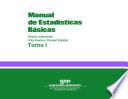 Manual de estadísticas básicas del sector turismo. Sector industrial. Información censal estatal. Tomo I