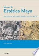 Manual de estética maya