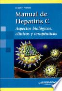 Manual de Hepatitis C. Aspectos biológicos, clínicos y terapéuticos