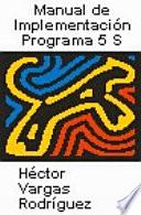 Manual de implementación del programa 5S