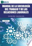 Manual de la sociologia del trabajo y de las relaciones laborales