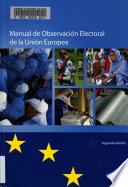 Manual de observación electoral de la Unión Europea