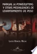 Manual de powerlifting y otras modalidades de levantamiento de peso