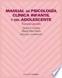 Manual de psicología clínica infantil y del adolescente