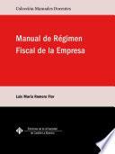 Manual de Régimen Fiscal de la Empresa
