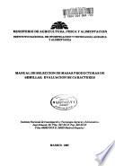 Manual de selección de masas productoras de semillas