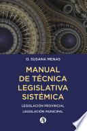 Manual de Técnica Legislativa Sistémica.