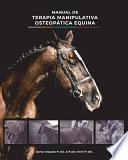 Manual de Terapia Manipulativa Osteopática Equina